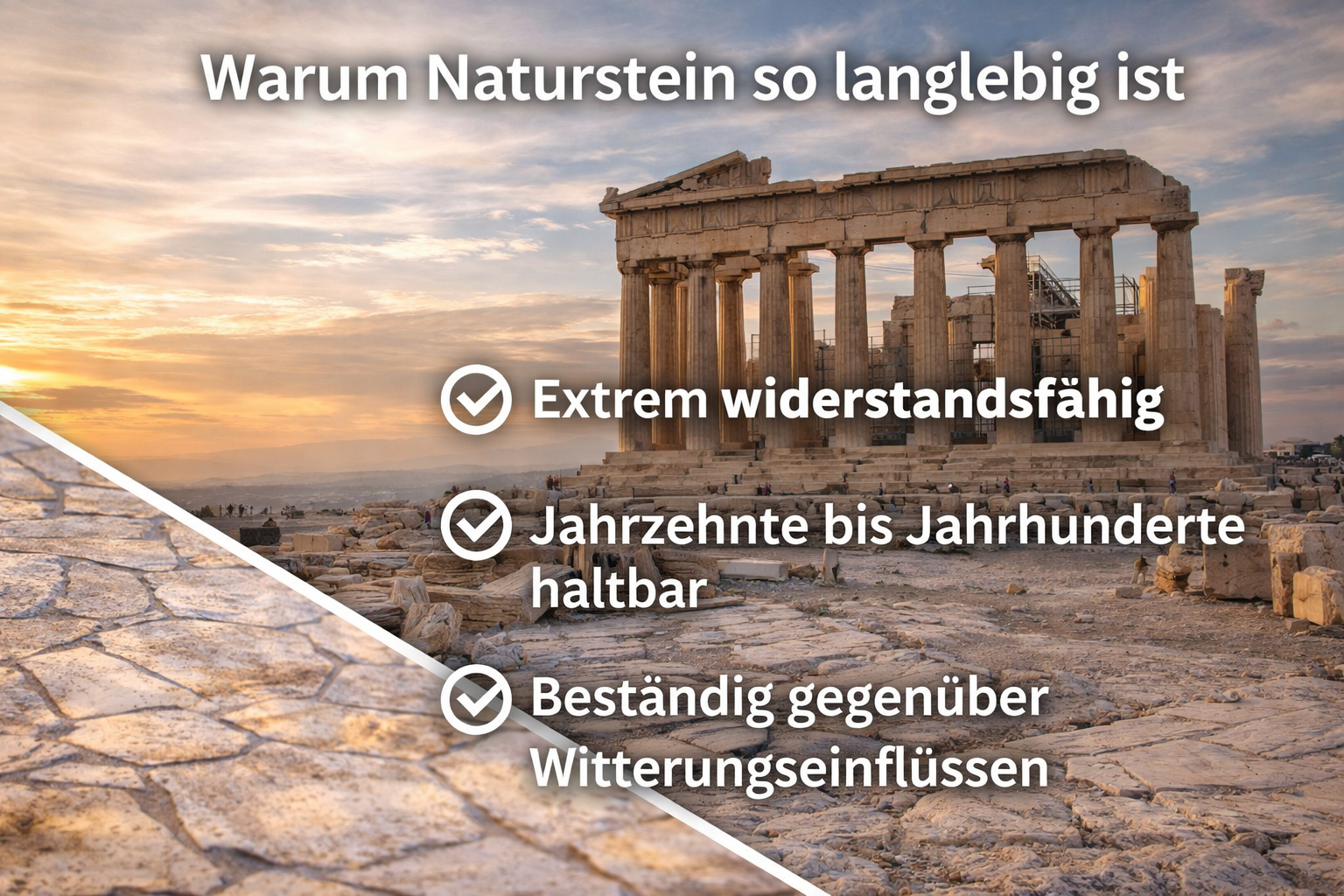 Warum Naturstein so langlebig ist